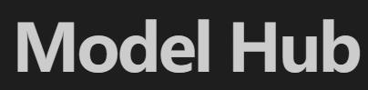 Model Hub